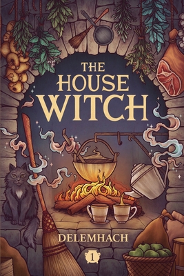 House Witch: A Humorous Romantic Fantasy