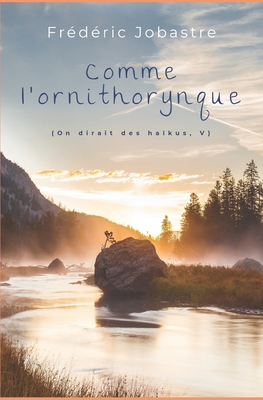 Comme l'ornithorynque