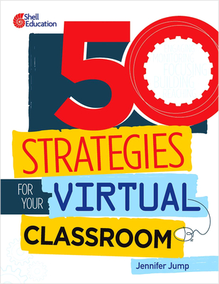 50 Strategies for Your Virtual Classroom (Professional Books)