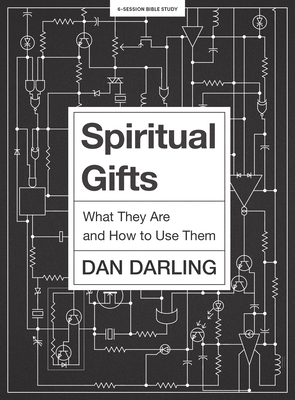 Image for Spiritual Gifts - Bible Study Book: What They Are and How to Use Them