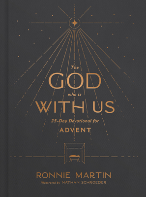 Image for The God Who Is with Us: 25-Day Devotional for Advent