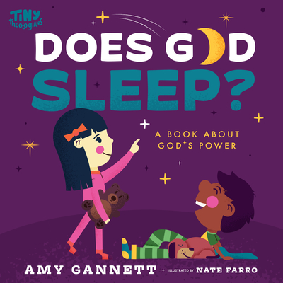 Does God Sleep: A Book About Gods Power (Tiny Theologians)