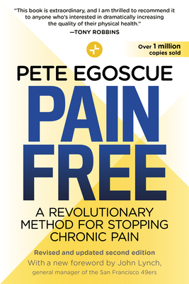 Pain Free A Revolutionary Method for Stopping Chronic Pain