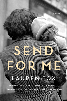 Send for Me: A novel