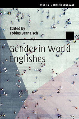 Image for Gender in World Englishes (Studies in English Language)