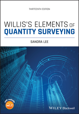 Willis's Elements of Quantity Surveying: Includes Website