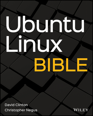 Image for Ubuntu Linux Bible Ubuntu Linux Bible