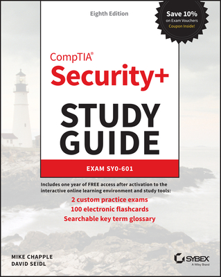 CompTIA Security+ Study Guide: Exam SY0-601 (Sybex Study Guide)
