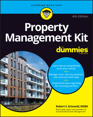 Property Management Kit For Dummies (For Dummies (Business & Personal Finance))