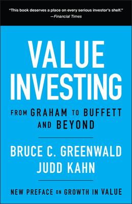 Image for Value Investing: From Graham to Buffett and Beyond Value Investing: From Graham to Buffett and Beyond