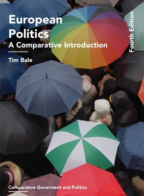 European Politics: A Comparative Introduction (Comparative Government and Politics, 34)