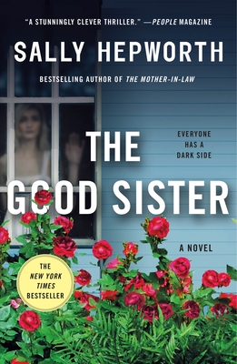 Good Sister: A Novel