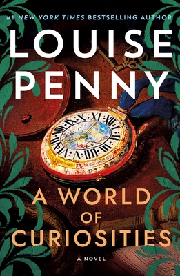 A World of Curiosities: A Novel (Chief Inspector Gamache Novel, 18)