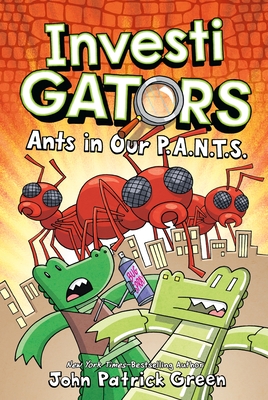 Image for Ants in Our P.A.N.T.S. (InvestiGators, 4)