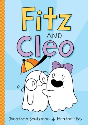 Image for Fitz and Cleo (A Fitz and Cleo Book, 1) Fitz and Cleo (A Fitz and Cleo Book, 1)