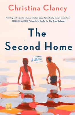The Second Home: A Novel