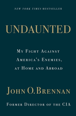 Image for Undaunted: My Fight Against America's Enemies, At Home and Abroad