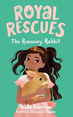 Image for Royal Rescues #6: The Runaway Rabbit Royal Rescues #6: The Runaway Rabbit