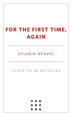 For the First Time, Again: A Take Them to the Stars Novel