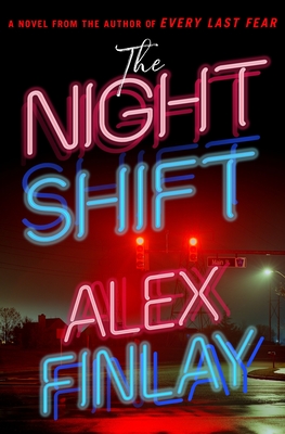 The Night Shift: A Novel