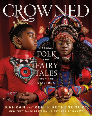 Image for CROWNED: Magical Folk and Fairy Tales from the Diaspora