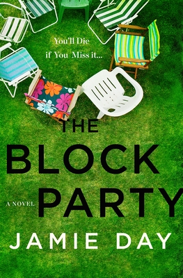 The Block Party: A Novel