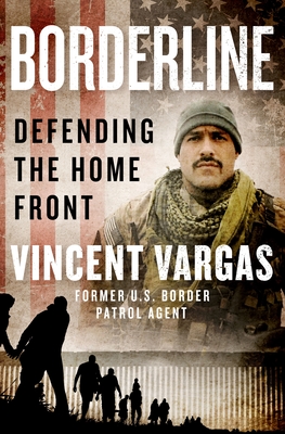 Borderline: Defending the Home Front