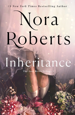 Inheritance: The Lost Bride Trilogy, Book 1 (The Lost Bride Trilogy, 1)
