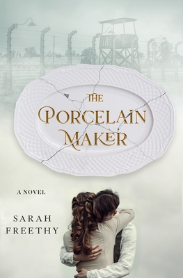 The Porcelain Maker: A Novel