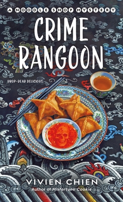 Crime Rangoon: A Noodle Shop Mystery