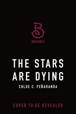 The Stars Are Dying: Special Edition (Nytefall Trilogy, 1)