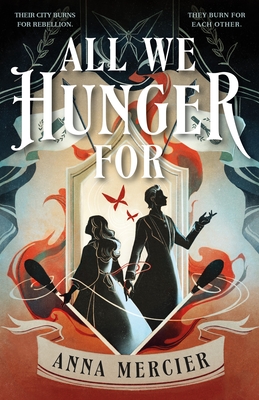 All We Hunger for