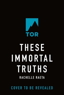 These Immortal Truths
