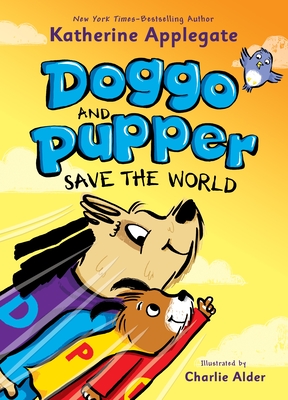 Image for Doggo and Pupper Save the World