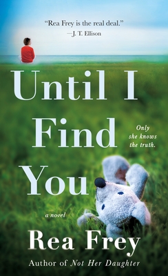 Until I Find You: A Novel