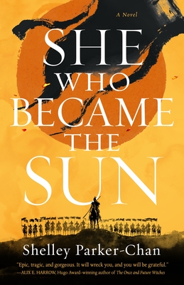 She Who Became the Sun (The Radiant Emperor Duology, 1)