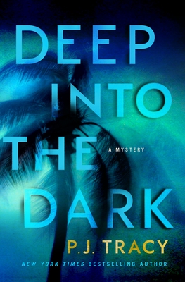 Deep into the Dark: A Mystery