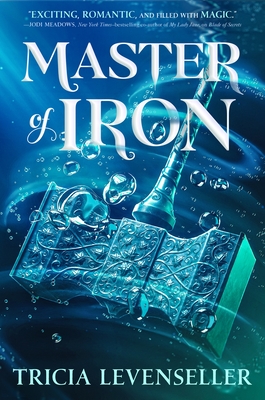Master of Iron (Bladesmith, 2)