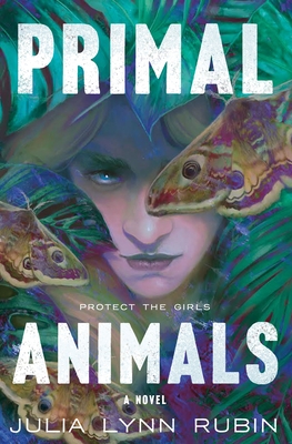 Primal Animals: A Novel