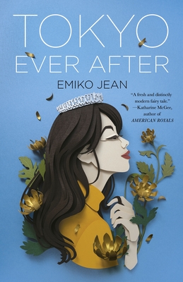 Tokyo Ever After: A Novel (Tokyo Ever After, 1)