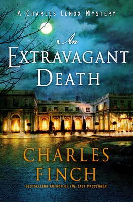 An Extravagant Death: A Charles Lenox Mystery (Charles Lenox Mysteries, 14)