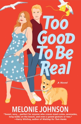 Too Good to Be Real