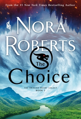 Choice: The Dragon Heart Legacy, Book 3