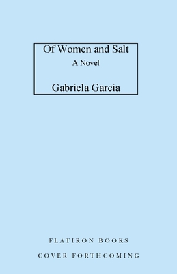 Of Women and Salt