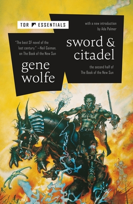 #2 The Book of the New Sun: Sword & Citadel