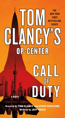 Tom Clancy's Op-Center: Call of Duty: A Novel (Tom Clancy's Op-Center, 21)