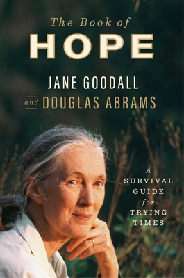 Image for The Book of Hope: A Survival Guide for Trying Times (Global Icons Series)