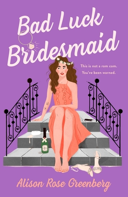 Bad Luck Bridesmaid
