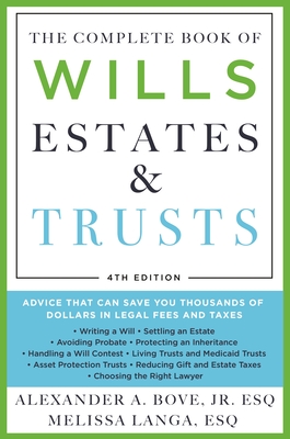The Complete Book Of Wills, Estates & Trusts