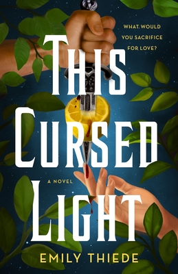 This Cursed Light (The Last Finestra, 2)